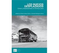Los Nuevos Desplazados Nicolas Rodriguez Serna, David James Cantor (Auteur)