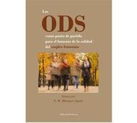 Los Ods Como Punto De Partida Para El Fomento De La Calidad - [Livre en VO] Blazquez Agudo, Eva Mara (Auteur)