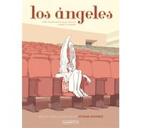 Los OEngeles Los ángeles : story-boards & chants de sirènes sur celluloid - Sylvain Despretz - Caurette Eds - cartonné - Beau livre