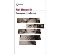 Los Ojos Vendados Hustvedt, Siri (Auteur)