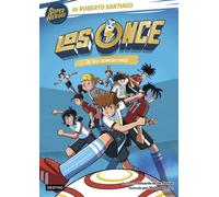 Los Once 11. El gol número once - Roberto Santiago - Destino Infantil & Juvenil - ebook (ePub) - Livre