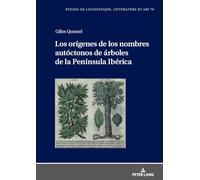 Los orígenes de los nombres autóctonos de árboles de la Península Ibérica
