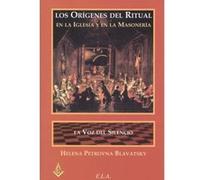 Los Orígenes Del Ritual En La Iglesia Y En La Masoneria - [Livre en VO] Blavtasky Petrovna, Helena (Auteur)