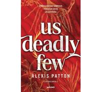 Los Oscuros 2 - Us deadly few - Alexis Patton - Molino - ebook (ePub) - Livre