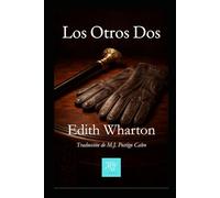 Los Otros Dos: Nueva traducción al español de este clásico de la narrativa psicológica