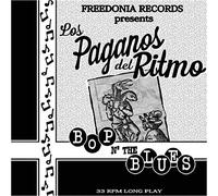 Los Paganos Del Ritmo feat. Mack Stevens - Bop 'n The Blues (LP)