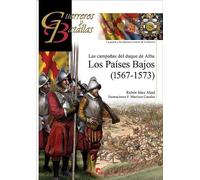 Los Países bajos: Las campañas del duque de Alba