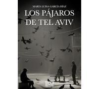Los pájaros de Tel Aviv