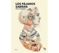 Los Pájaros Sabrán - [Livre en VO] Delgado, Nerea (Auteur)