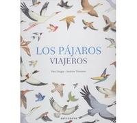Los Pájaros Viajeros - [Livre en VO] Daugey, Fleur, Thommen, Sandrine (Auteur)