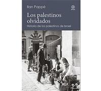 Los Palestinos Olvidados - [Livre en VO] Pappé, Ilan (Auteur)