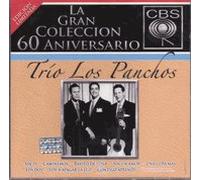 Los Panchos - 60 Aniversario CBS
