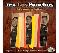 Los Panchos Trio - 25 Grandes Exitos