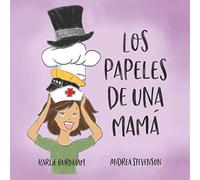 Los Papeles De Una Mamá