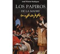 Los papiros de la madre Teresa de Jesús