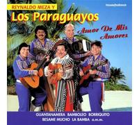 Los Paraguayos - Mis Amores [Import]
