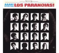 Los Paranoias - Aaah! Estos Son Los Paranoias!