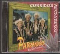 Los Parranderos De Chihuahau Corridos Verdaderos