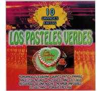 Los Pasteles Verdes - 10 Grandes Exitos