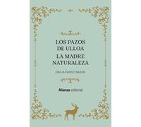 Los Pazos de Ulloa. La madre naturaleza