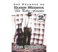 los PECADOS de ELDER MEDINA: Un Pobre Forastero