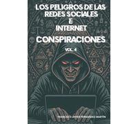 Los peligros de las redes sociales: conspiraciones
