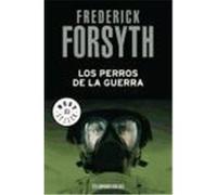 Los Perros De La Guerra / The Dogs of War, Best Seller- Biblioteca Frederick Forsyth Frederick Forsyth (Auteur)