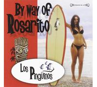 Los Pinguinos - by Way of Rosarito