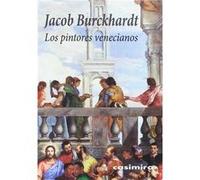 Los Pintores Venecianos - [Livre en VO] Jacob Burckhardt (Auteur)
