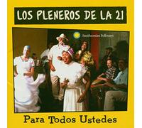 Los Pleneros De La 21 - Para Todos Ustedes