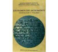 Los Plomos Del Sacromonte : Invención Y Tesoro - VV.AA. Vv Aa (Auteur)