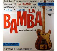 Los Portos Featuring Helena Noguerra , Cacho Vasquez , Lio - La Bamba [Version Francaise]