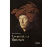 Los Primitivos Flamencos - Panofsky, Erwin Panofsky, Erwin (Auteur)