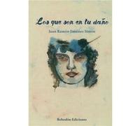 Los Que Son En Tu Daño Jiménez Simón, Juán Ramón (Auteur)