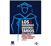 Los Rankings Universitarios, Mitos Y Realidades