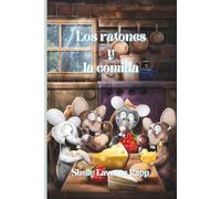 Los Ratones y la Comida