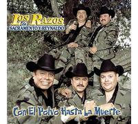 Los Razos - Con El Polvo Hasta La Muerte