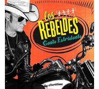 LOS REBELDES - Gente Estridente
