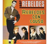Los Rebeldes - Rebeldes Con Causa [LP] [Import]