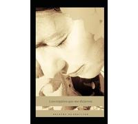 Los regalos que me dejaron.