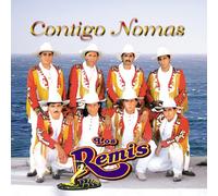 Los Remis - Contigo Nomas