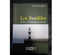 Los rendidos: Sobre el don de perdonar – Parlux