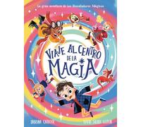 Los Rescatadores Mágicos. Viaje al centro de la magia