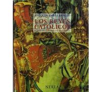 Los Reyes Católicos: Paisaje artístico de una monarquía