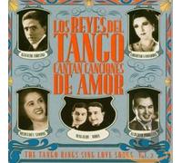Los Reyes Del Tango - Cantan Canciones De Amor2