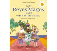 Los Reyes Magos llevan camisas hawaianas