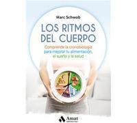 Los Ritmos Del Cuerpo - [Livre en VO] Schwob, Marc (Auteur)