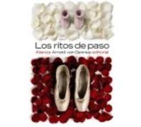 Los Ritos De Paso - Van Gennep, Arnold Van Gennep, Arnold (Auteur)