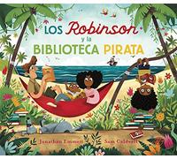 Los Robinson y la biblioteca pirata / The Book and the Pirate Library