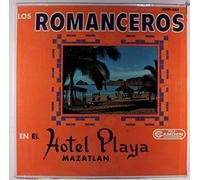 LOS ROMANCEROS - en el hotel playa mazatlan LP